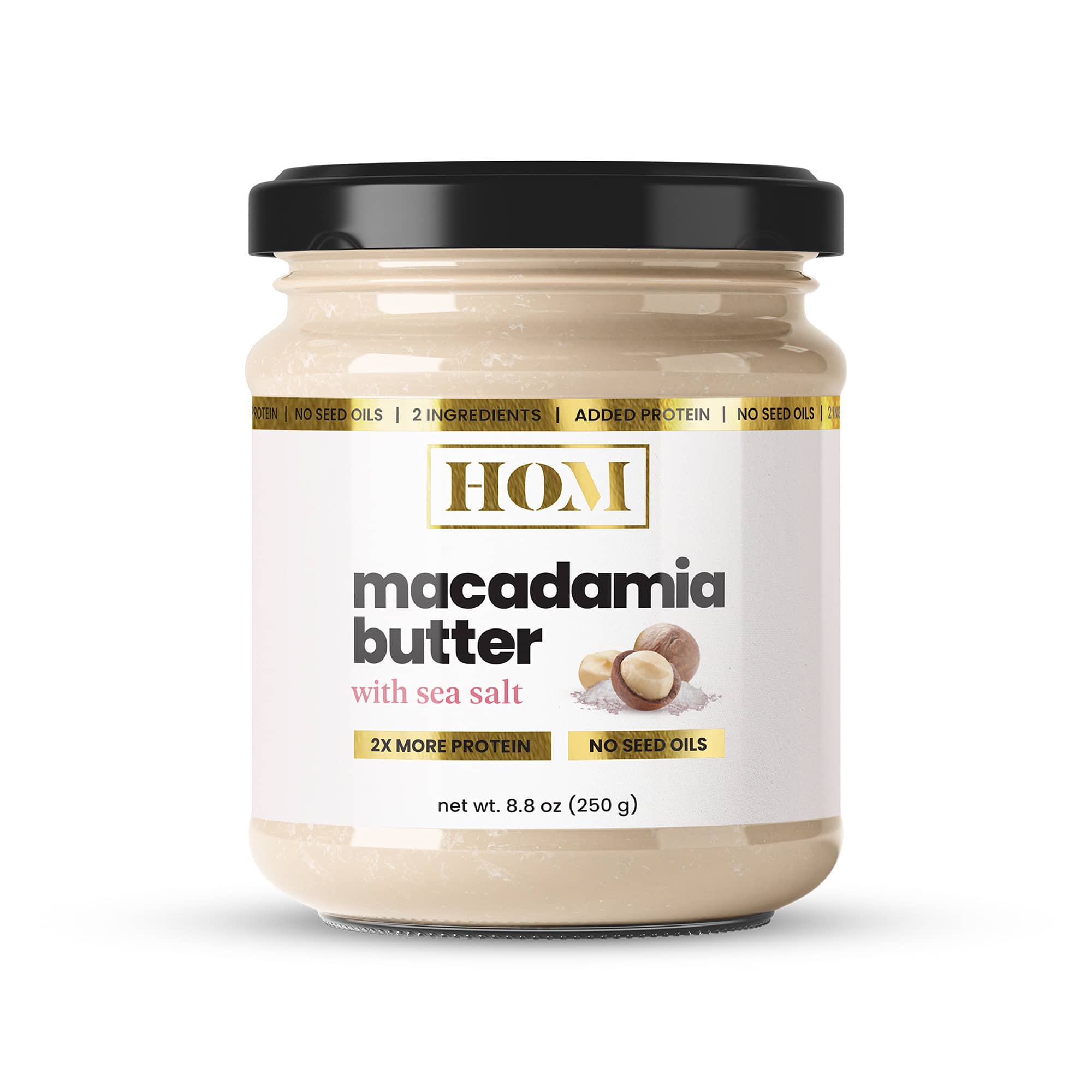 House of Macadamias, Macadamia sea salt protein nut butter with only two ingredients macadamias and sea salt, no seed oils, all natural